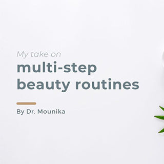 My take on multi-step beauty routines